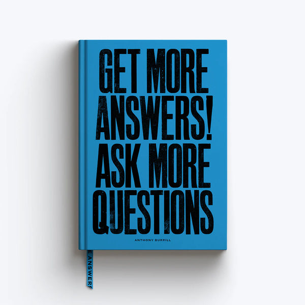 'Get More Answers' Lined Notebook