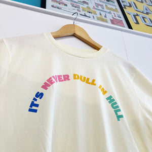 it's never dull inHull colourful t-shirt designed by Joseph Co at Form Shop & Studio