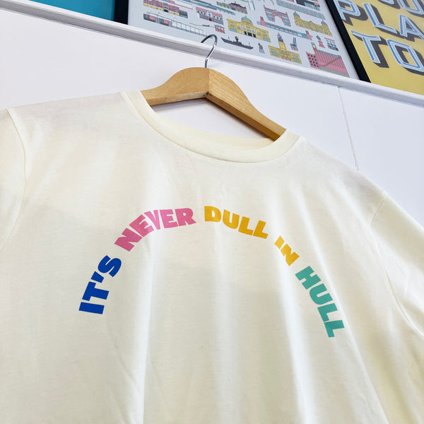 It's Never Dull In Hull colourful t-shirt designed by Joseph Cox at Form Shop & Studio