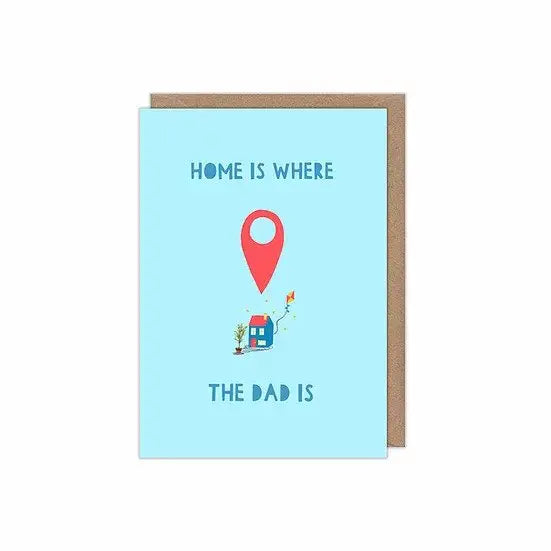 Home is Where the Dad Is