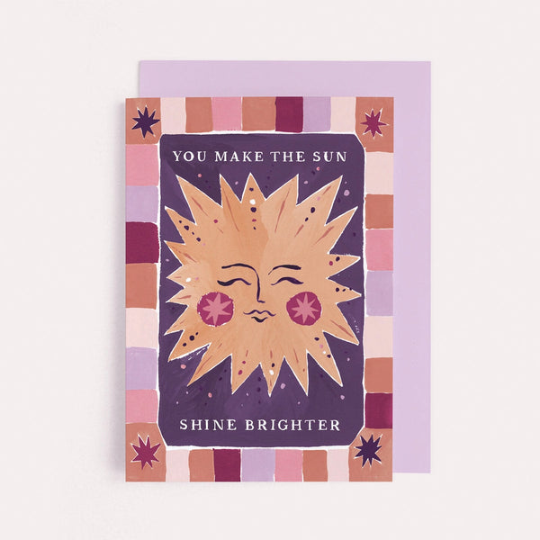 You Make The Sun Shine Brighter