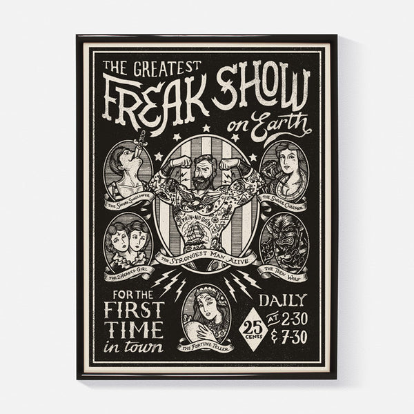 Freakshow Screen Print