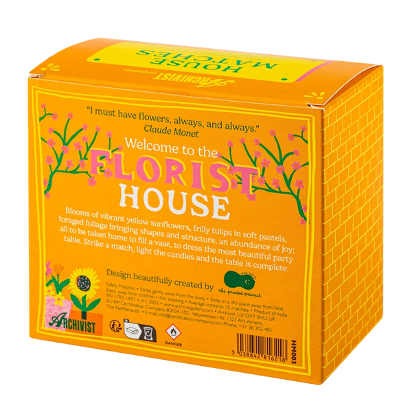 Florist House Matches