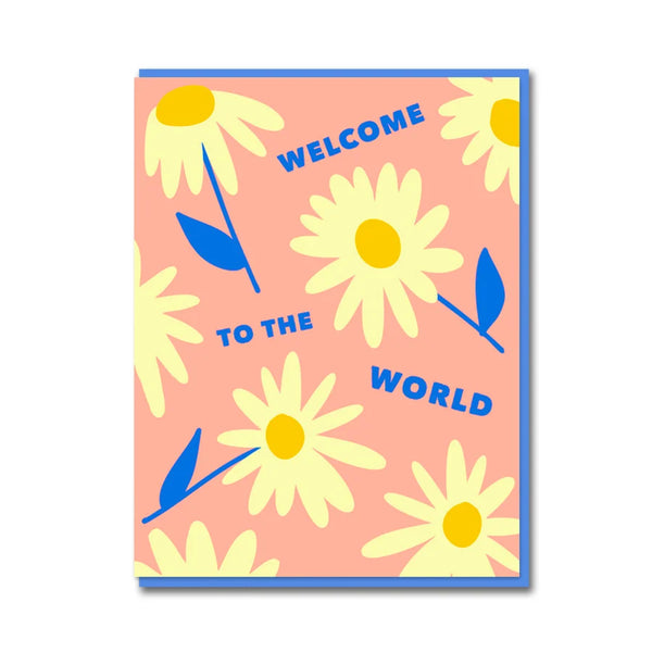 Daisies Welcome to the World