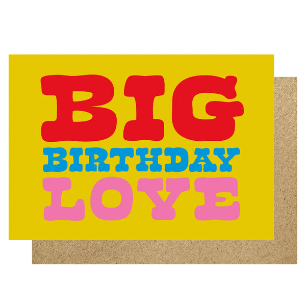 Big Birthday Love