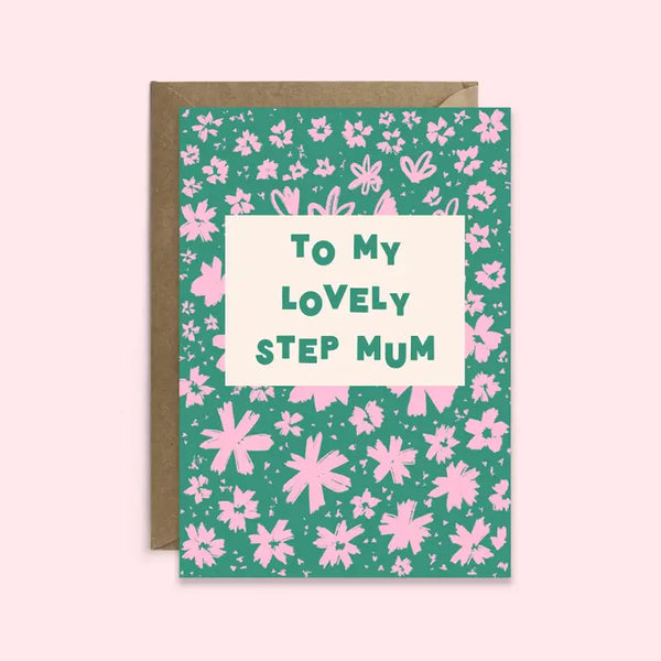 To My Lovely Step Mum