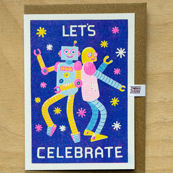 Let's Celebrate Robots