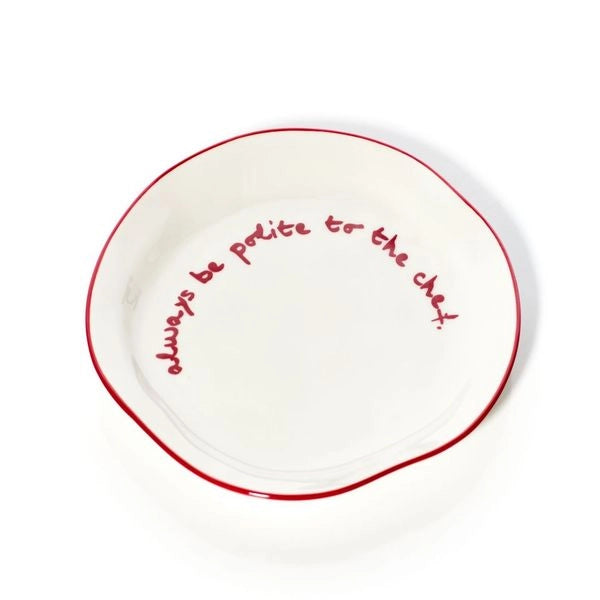 'Always be Polite to the Chef' Statement Plate