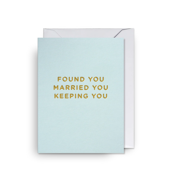 Found You Mini Card