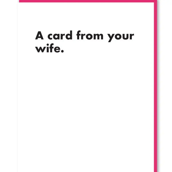 A Card From Your Wife
