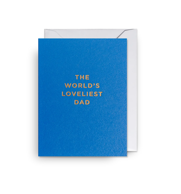 The World's Loveliest Dad Mini Card