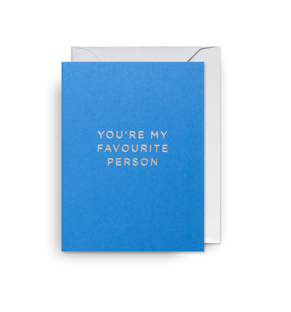 Favourite Person Mini Card