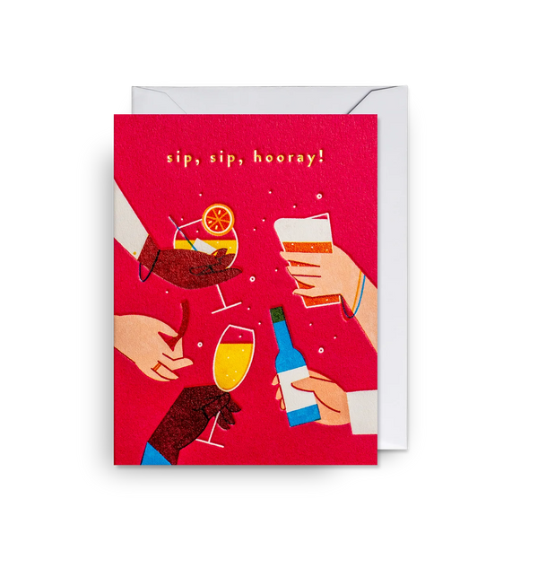 Sip, Sip, Hooray