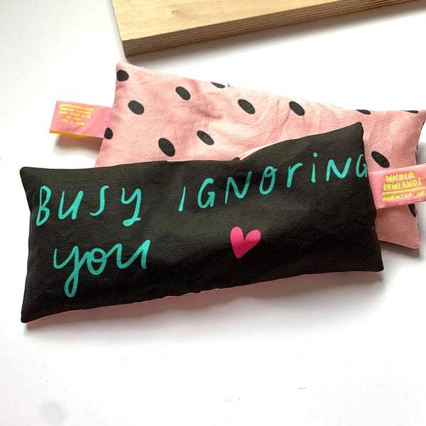 Busy Ignoring You Lavender Eyebag by Nicola Rowlands