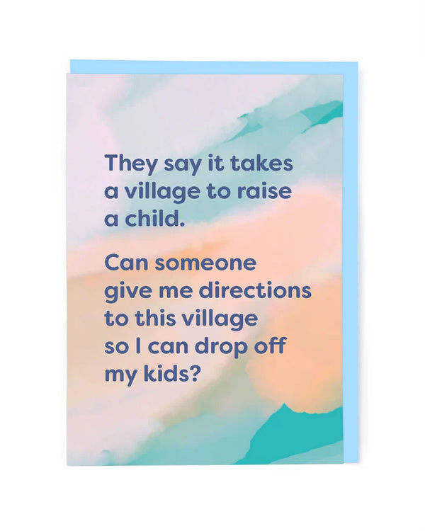 It Takes a Village by Cath Tate Cards