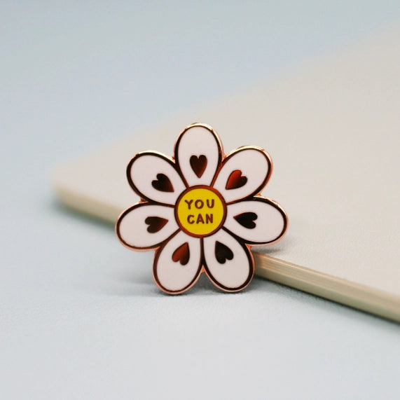 You Can Enamel Pin by Jess Rachel Sharp