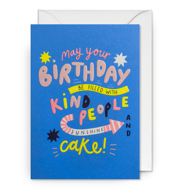 Kind People, Sunshine and Cake by Lagom