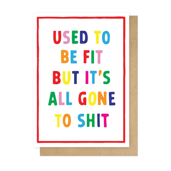 Used To Be Fit