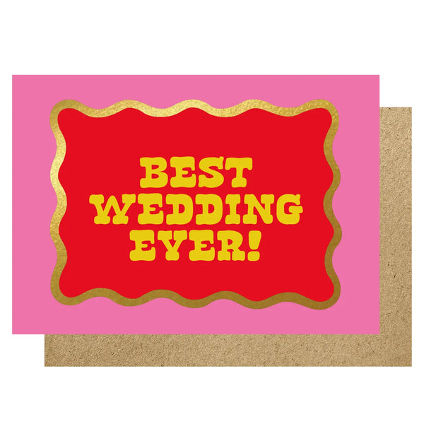 Best Wedding Ever!