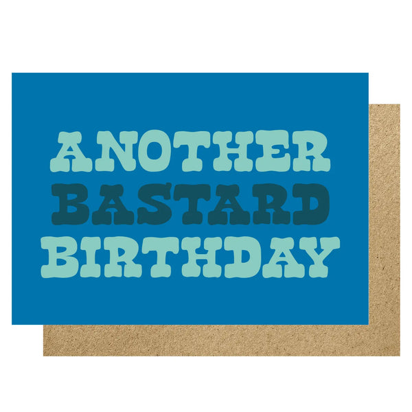 Another B*stard Birthday