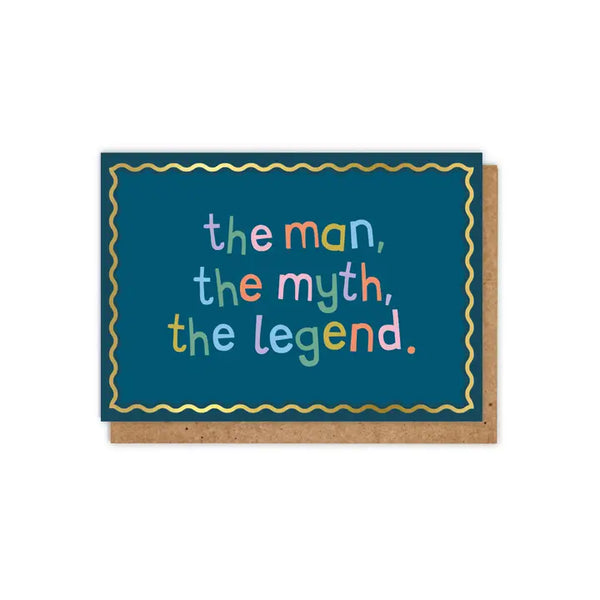 The Man, The Myth, The Legend