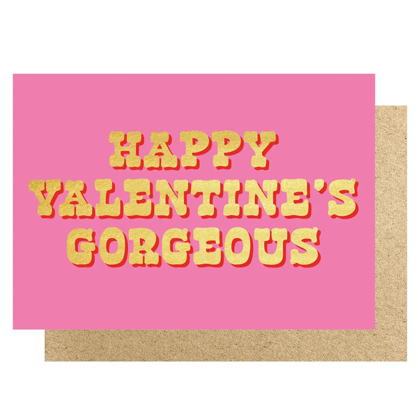 Happy Valentine's Gorgeous Pink