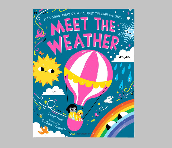 Meet the Weather by Caryl Hart, Bethan Woollvin