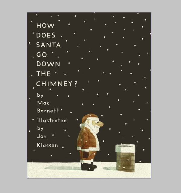 How Does Santa Go Down the Chimney (Paperback)