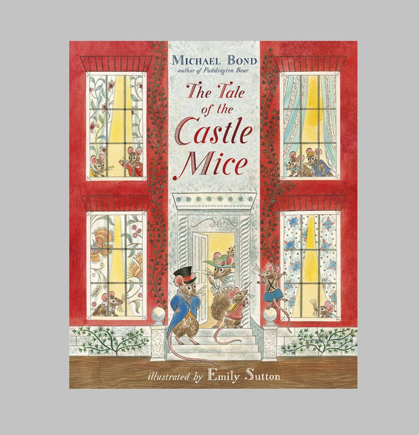 The Tale of the Castle Mice by Micheal Bond