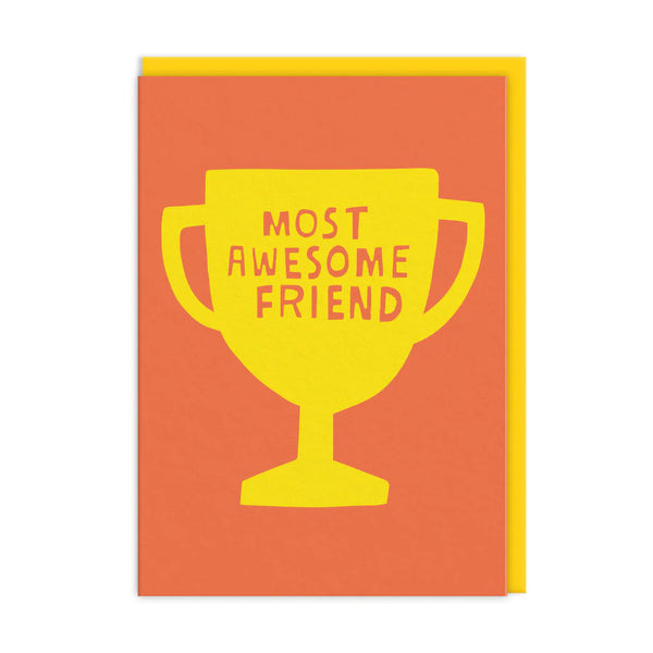 Most Awesome Friend by Ohh Deer