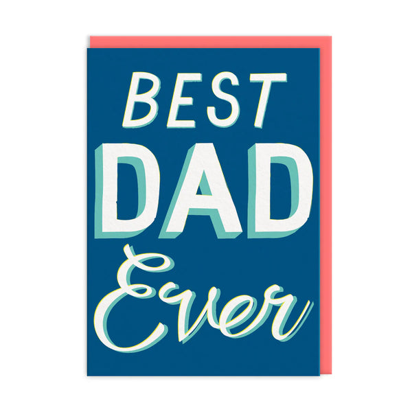 Best Dad Ever Typographic
