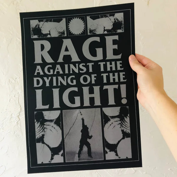 Back Lodge Press - Rage against the dying of the light print