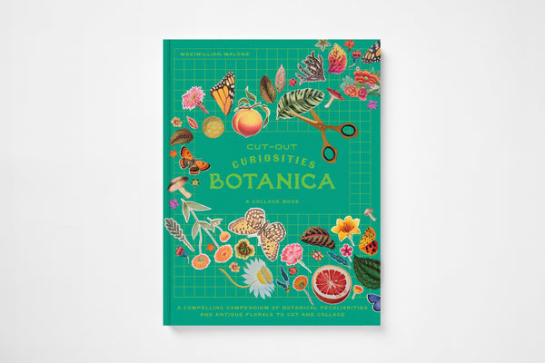 Cut-out Curiosities: Botanica