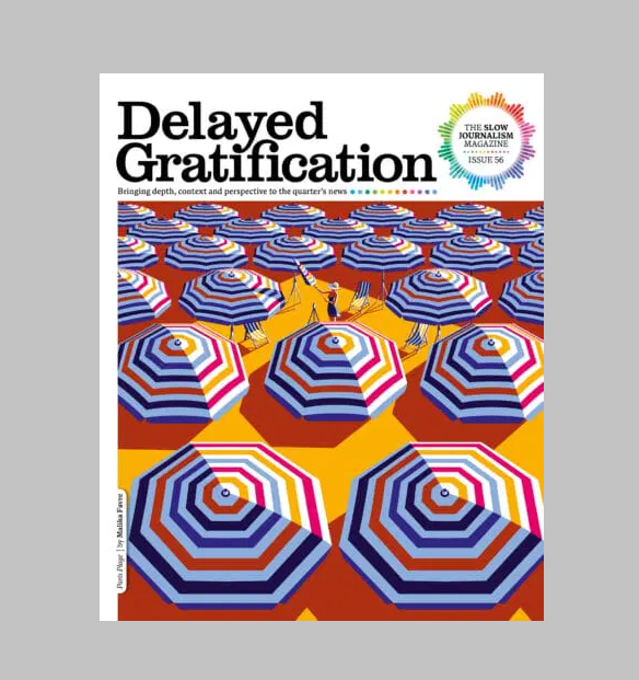 Delayed Gratification Issue 56 by Delayed Gratification