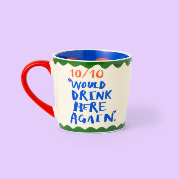 10/10 Would Eat Here Again Mug