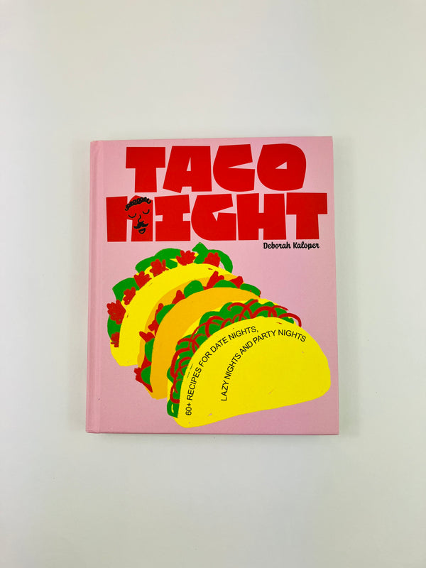 Taco Night by Deborah Kaloper