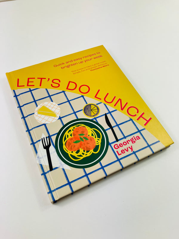 Let's Do Lunch by Georgia Levy