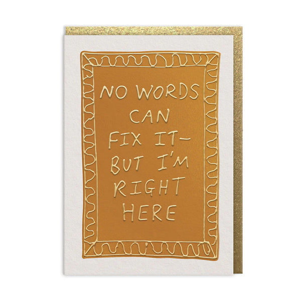 I'm Right Here