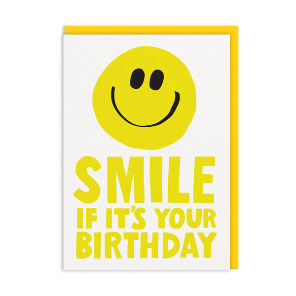 Smile It's Your Birthday by Ohh Deer