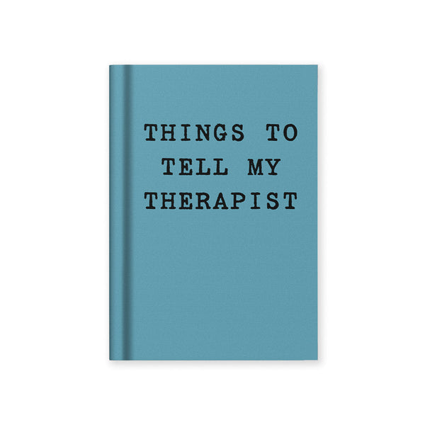 Things to Tell My Therapist Mini Notebook