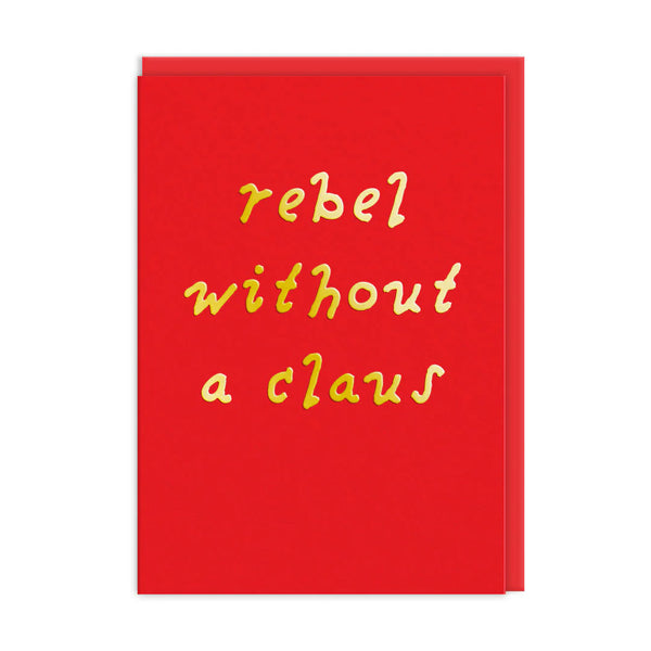 Rebel Without a Claus