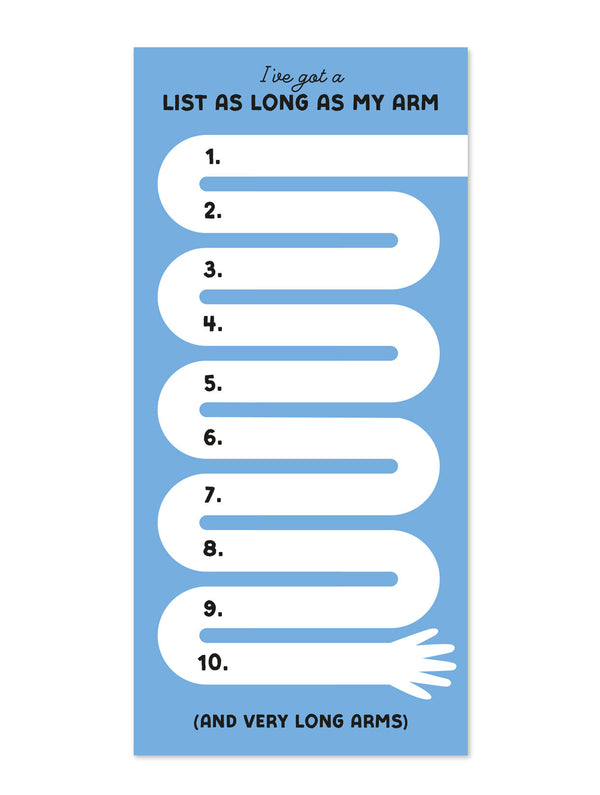 List As Long As My Arm Pad