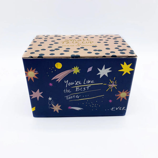 You're Like the Best Thing Mug