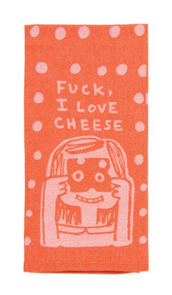 F*ck, I Love Cheese Tea Towel