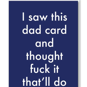 I Saw This Dad Card by Objectables