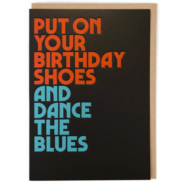 Put on Your Birthday Shoes