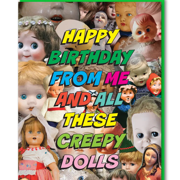 Creepy Dolls