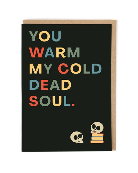 Cold dead soul, sarcastic Valentine’s Day card