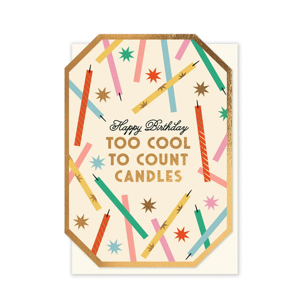 Too Cool to Count Candles
