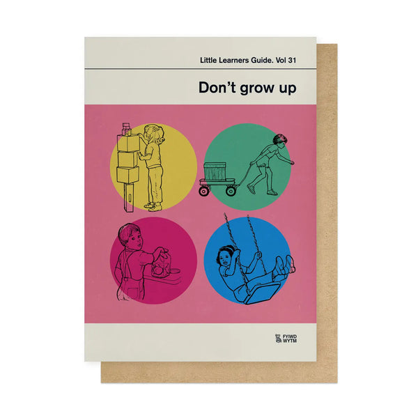 Don't Grow Up